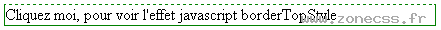 copie d'écran de l'affichage de la propriété JS / CSS borderTopStyle